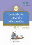 Tales from China’s Classic Essential Readings---Tales from Thousand Character Classic（Chinese-French edition)